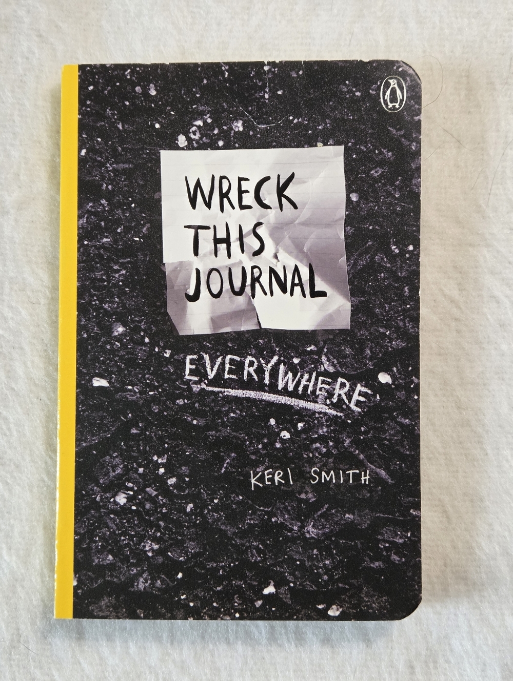 Wreck This Journal by Keri Smith